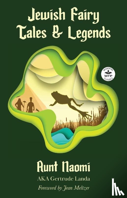 Naomi, Aunt, Meltzer, Jean - Jewish Fairy Tales and Legends