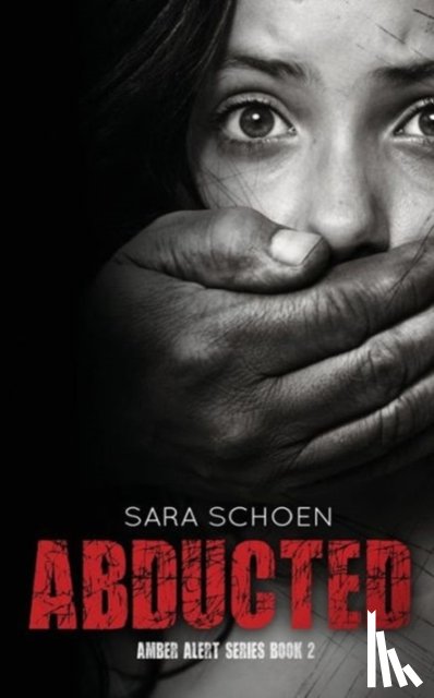 Schoen, Sara - Abducted