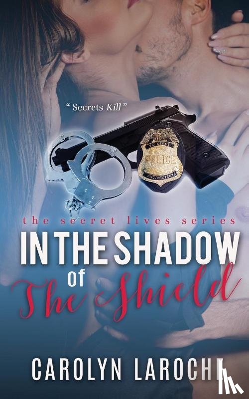 Laroche, Carolyn - In the Shadow of the Shield