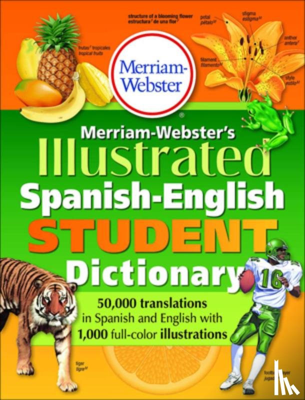Merriam-Webster - Merriam-Webster's Illustrated Spanish-English Student Dictionary