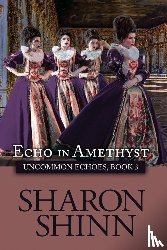 Shinn, Sharon - Echo in Amethyst