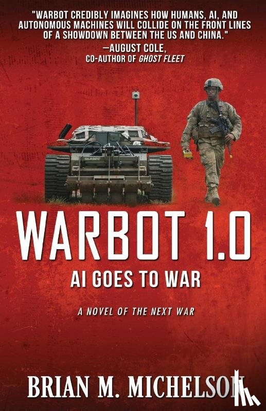 Michelson, Brian M - Warbot 1.0