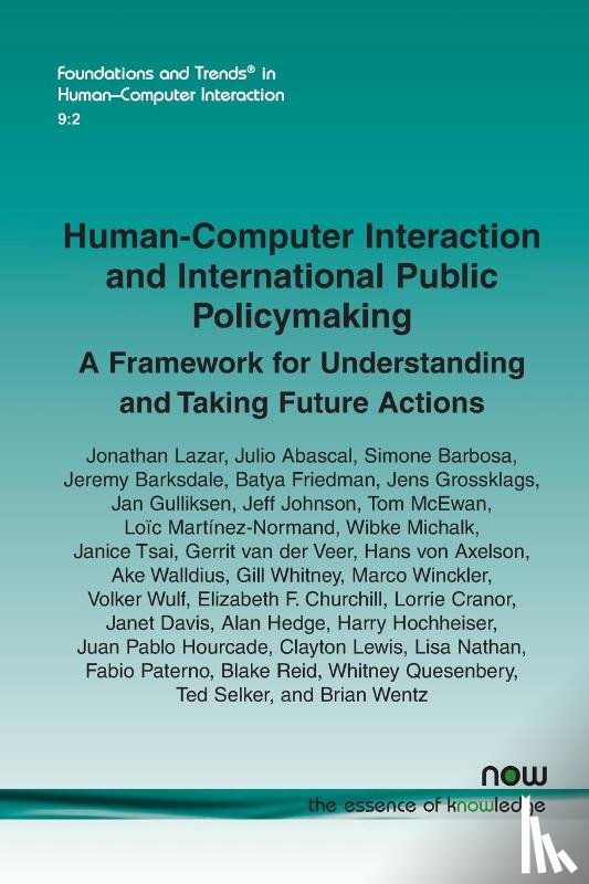 Lazar, Jonathan, Martinez-Normand, Loic, Abascal, Julio, Barbosa, Simone - Human-Computer Interaction and International Public Policymaking