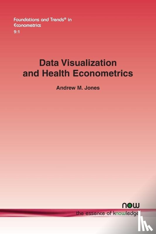 Jones, Andrew M. - Data Visualization and Health Econometrics