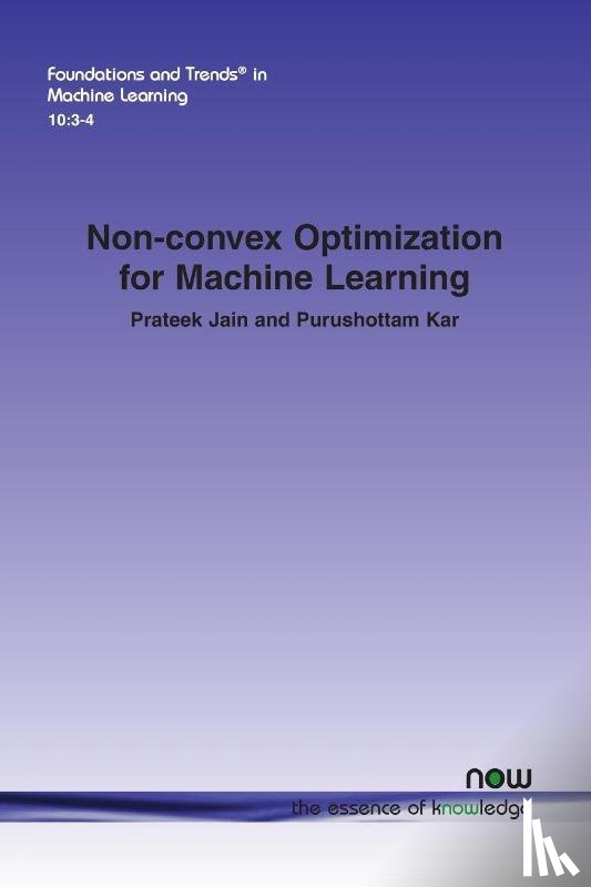 Jain, Prateek, Kar, Purushottam - Non-convex Optimization for Machine Learning