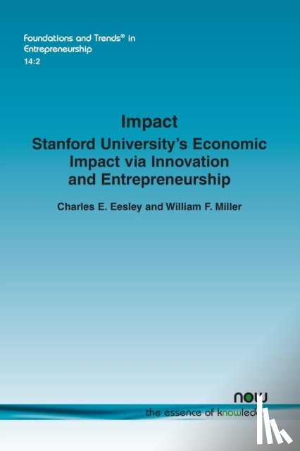 Eesley, Charles E., Miller, William F. - Impact