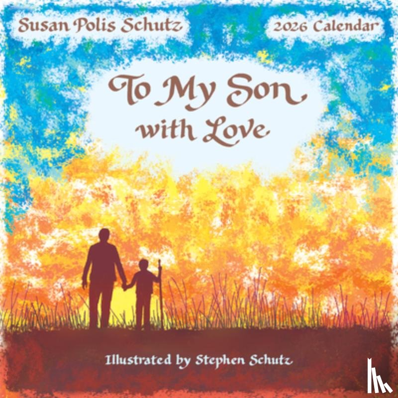 Polis Schutz, Susan - 2026 to My Son with Love