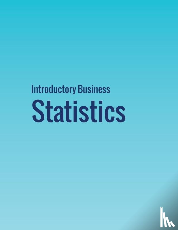 Holmes, Alexander, Illowsky, Barbara, Dean, Susan - Introductory Business Statistics
