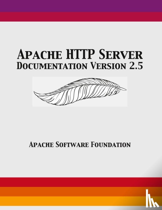 Apache Software Foundation - Apache HTTP Server Documentation Version 2.5