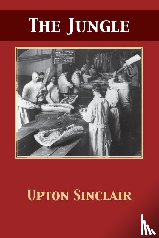 Sinclair, Upton - The Jungle