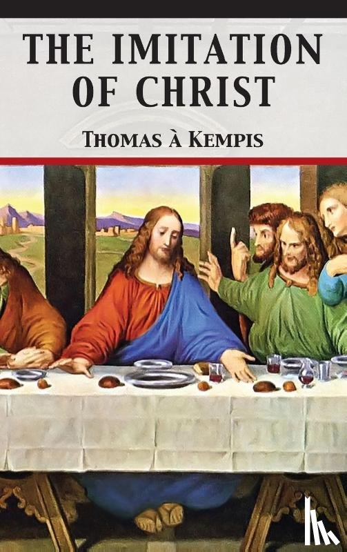 Kempis, Thomas A - The Imitation of Christ