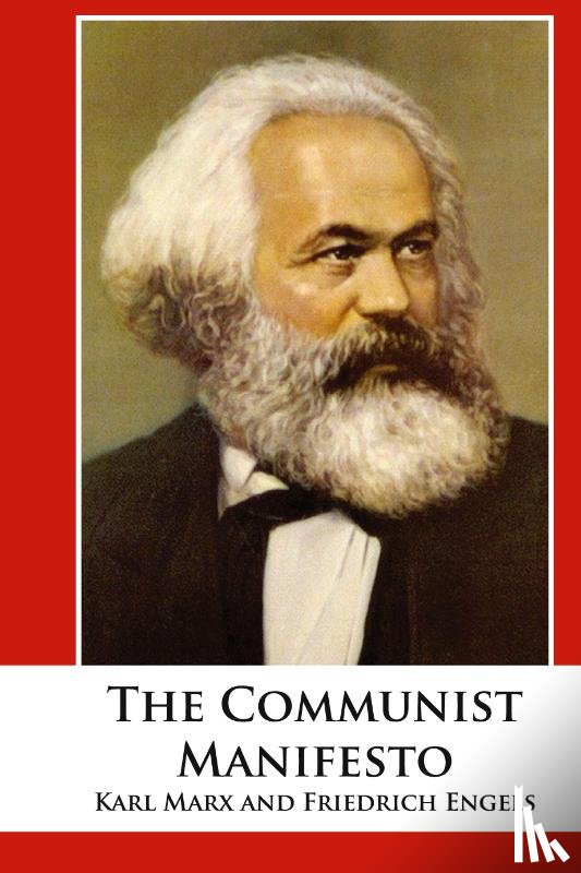 Marx, Karl, Engels, Friedrich - The Communist Manifesto