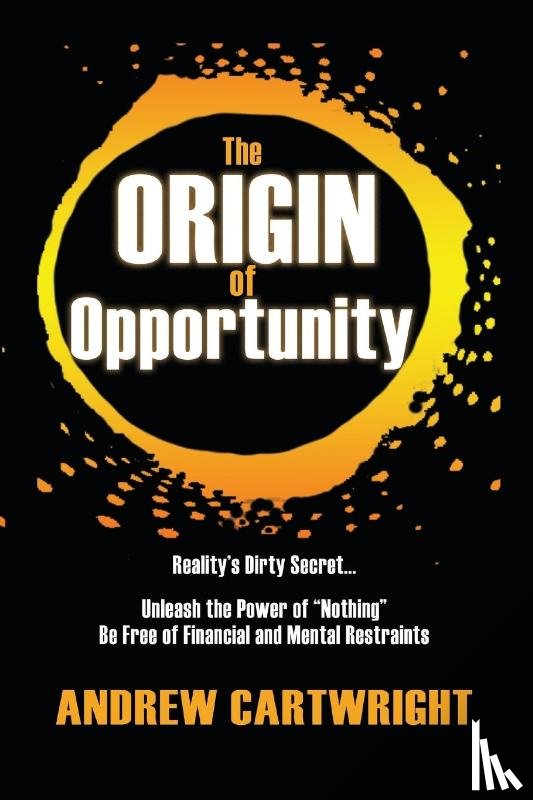 Cartwright, Andrew - The Origin of Opportunity