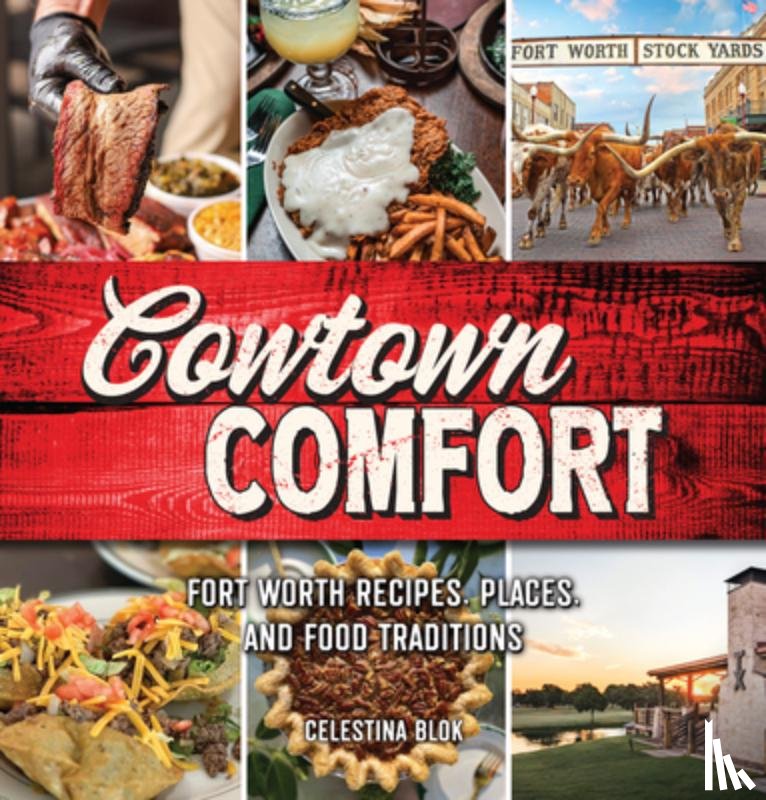 Blok, Celestina - Cowtown Comfort