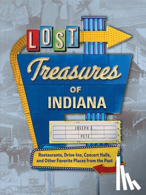 Pete, Joseph S. - Lost Treasures of Indiana