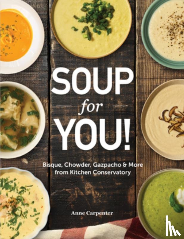 Carpenter, Anne - Soup for You