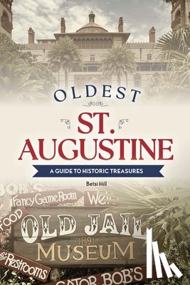 Hill, Betsi - Oldest St. Augustine
