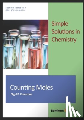 Freestone, Nigel - Counting Moles: Simple Solutions in Chemistry