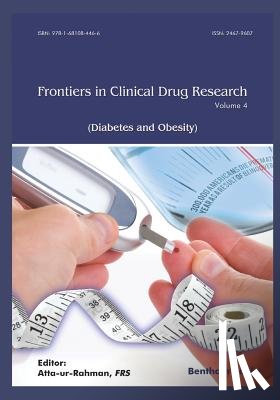 Rahman, Atta -Ur- - Frontiers in Clinical Drug Research - Diabetes and Obesity: Volume 4