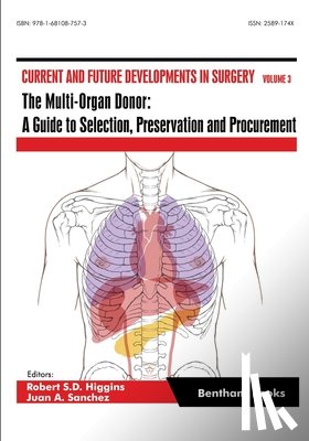 Sanchez, Juan a. - The Multi-Organ Donor: A Guide to Selection, Preservation and Procurement