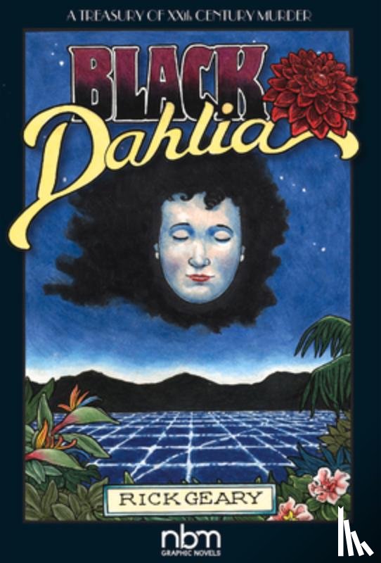 Geary, Rick - Black Dahlia (2nd Edition)