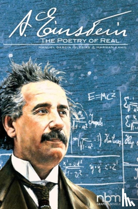 Garcia Iglesias, Manuel, Kahil, Marwan - Albert Einstein: The Poetry of Real