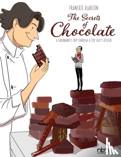 Alarcon, Franckie - The Secrets of CHOCOLATE