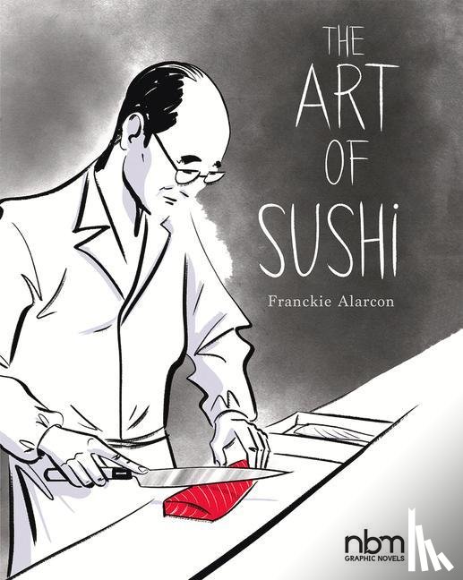 Alarcon, Franckie - The Art of Sushi