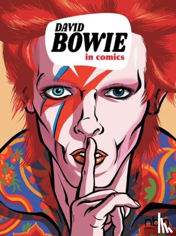 Lamy, Thierry, Finet, Nicolas - David Bowie in Comics!