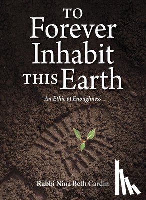 Cardin, Nina Beth - To Forever Inhabit this Earth