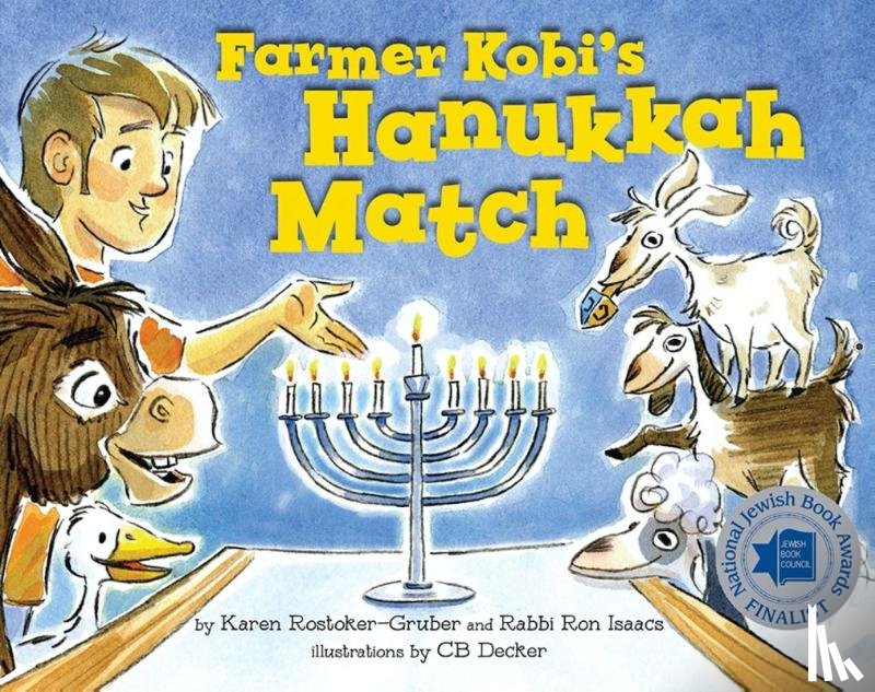 Rostoker-Gruber, Karen - Rostoker-Gruber, K: Farmer Kobi's Hanukkah Match
