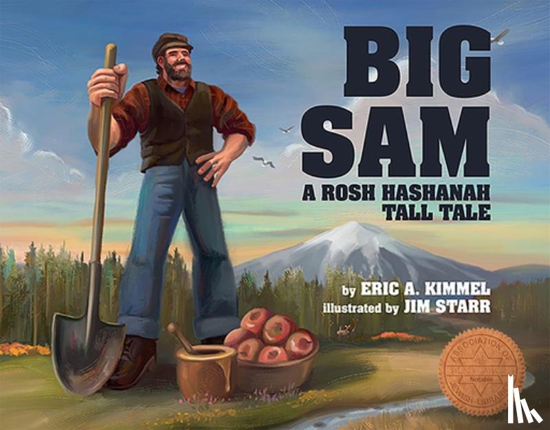 Kimmel, Eric A. - Big Sam: A Rosh Hashanah Tall Tale