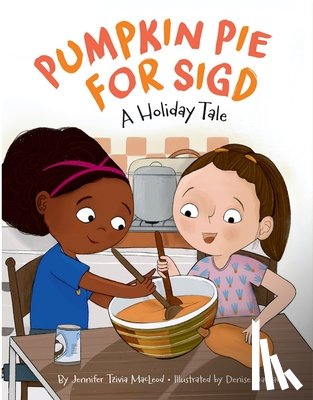 MacLeod, Jennifer Tzivia - Pumpkin Pie for Sigd