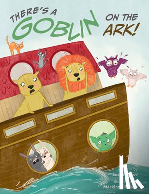 Tarcov, Susan - There's a Goblin on the Ark