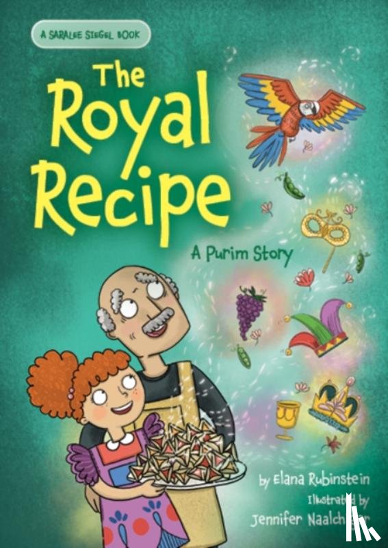Rubinstein, Elana - The Royal Recipe: A Purim Story