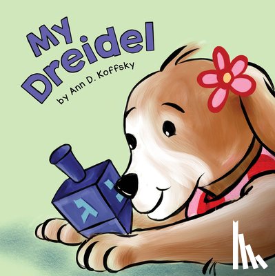 Koffsky, Ann - My Dreidel