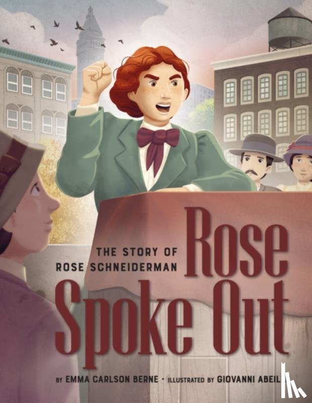 Berne, Emma Carlson - Rose Schneiderman bio (TBD)