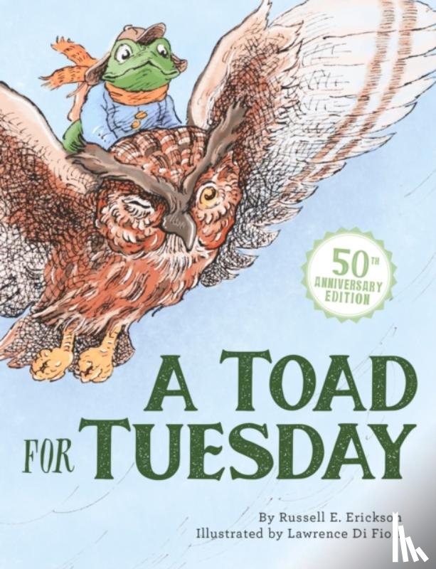 Erickson, Russell - A Toad for Tuesday 50th Anniversary Edition