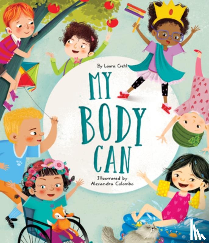 Gehl, Laura - My Body Can