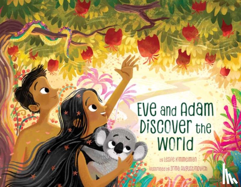 Kimmelman, Leslie - Eve and Adam Discover the World