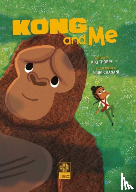 Thorpe, Kiki - Kong & Me