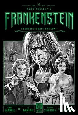 Shelley, Mary - Mary Shelley's Frankenstein Starring Boris Karloff