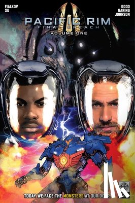 Fialkov, Joshua Hale - Pacific Rim: Final Breach Volume One