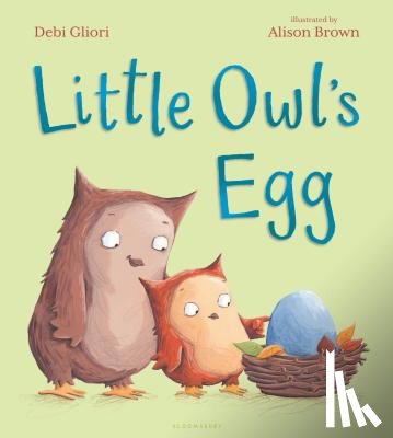 Gliori, Debi - Gliori, D: Little Owl's Egg