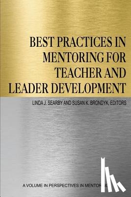  - Best Practices in Mentoring for Teacher and Leader Development