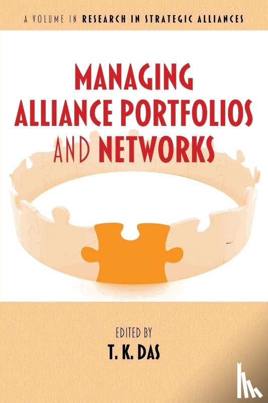  - Managing Alliance Portfolios and Networks