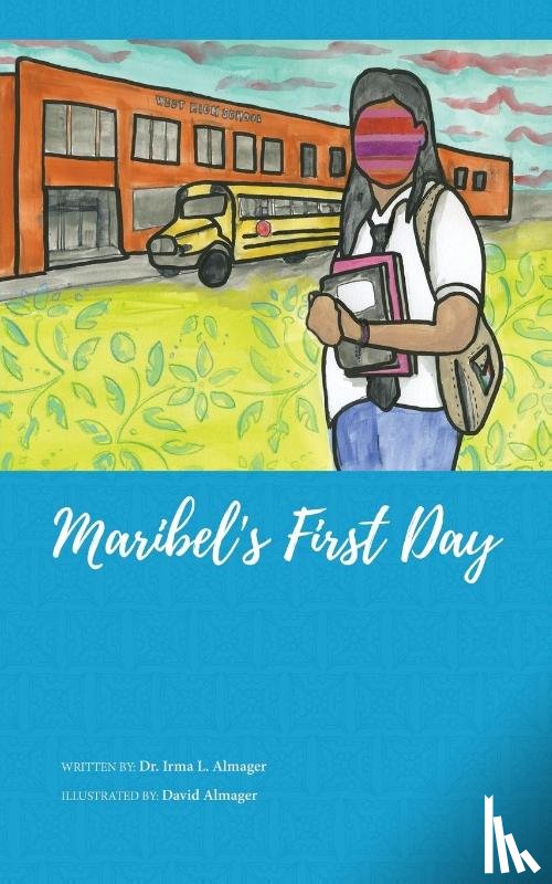 Almager, Irma L. - Maribel's First Day