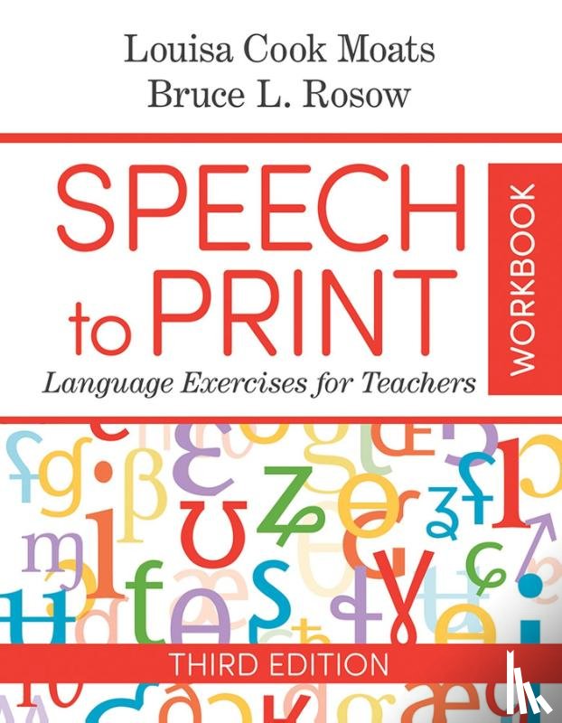 Moats, Louisa Cook, Rosow, Bruce - Speech to Print Workbook
