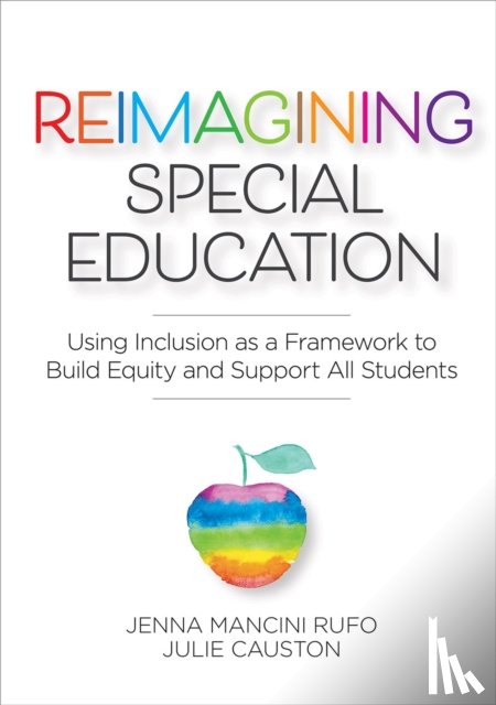 Rufo, Jenna Mancini, Causton, Julie - Reimagining Special Education