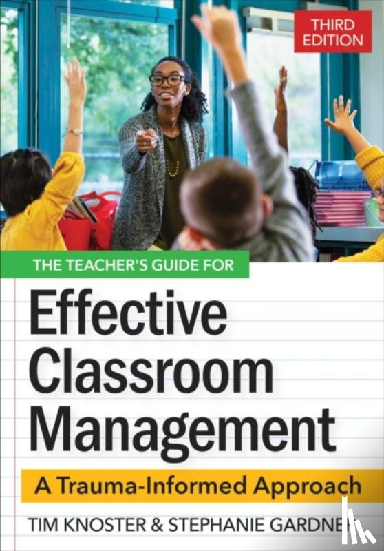 Knoster, Timothy, Gardner, Stephanie - The Teacher's Guide for Effective Classroom Management